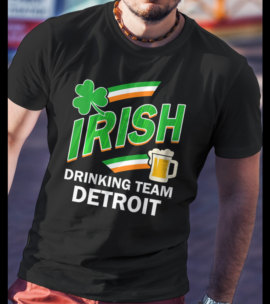 Detroit Irish Drinking Team St Patricks Clover Beer T-Shirt