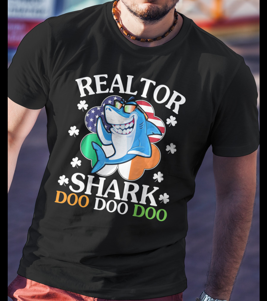 Realtor Shark Doo Doo Doo US Irish Flag Shamrock T-Shirt