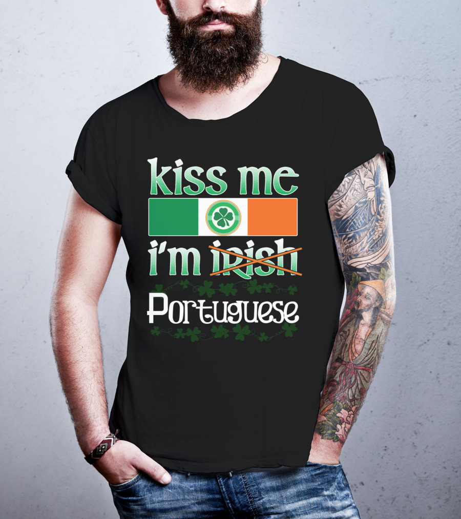 Kiss Me I'm Portuguese St Patricks Day Shamrock Flag T-Shirt