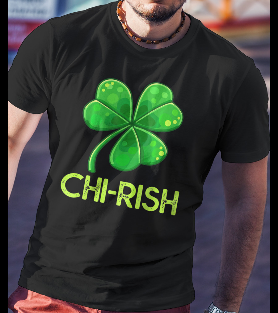 Chi-Rish Shamrock Chicago St Patrick's Day T-Shirt