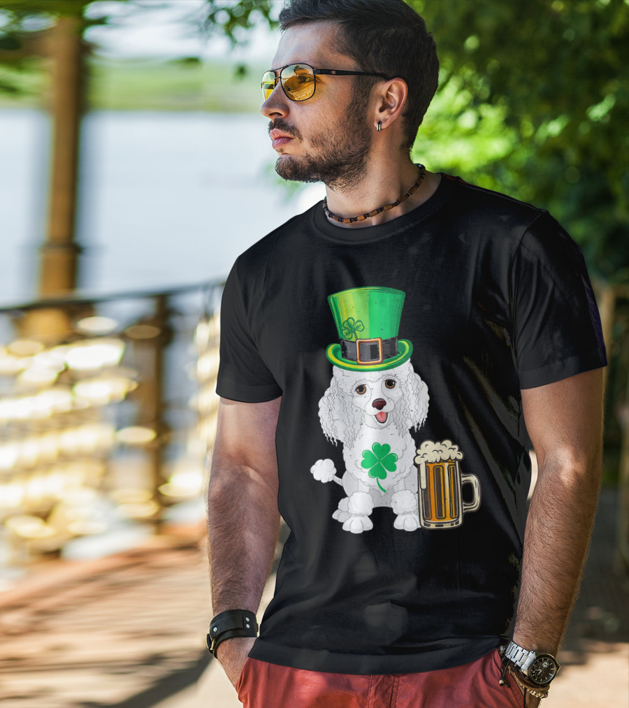 Poodle Leprechaun St Patricks Day Clover Beer T-Shirt