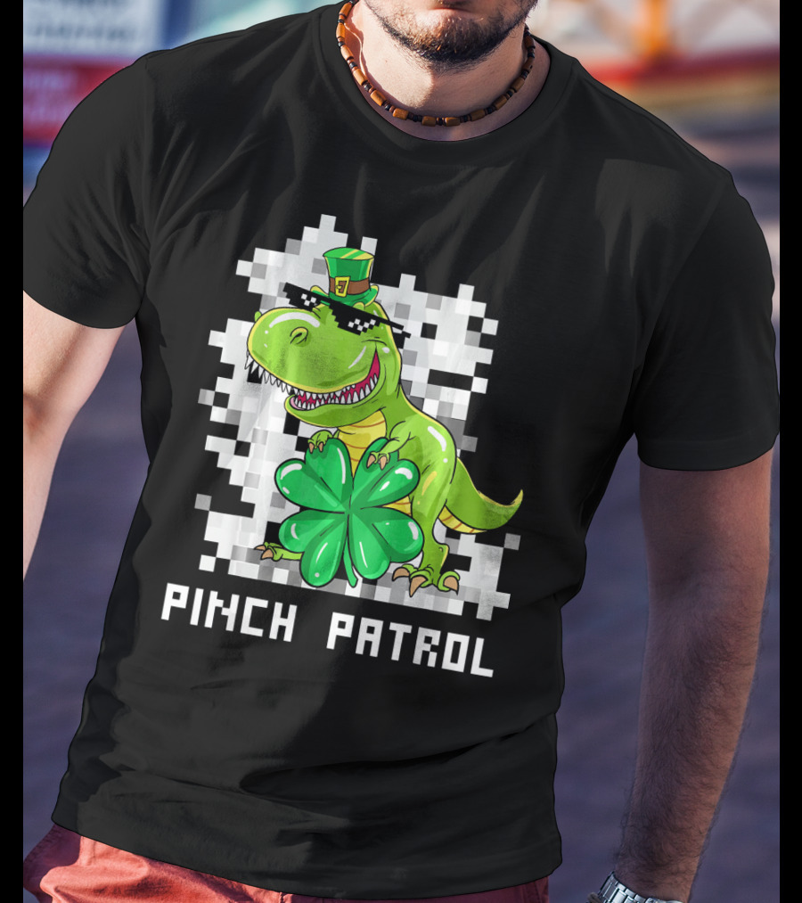 St Patrick Day Dinosaur Pinch Patrol Pixelated Clover And Hat T-Shirt