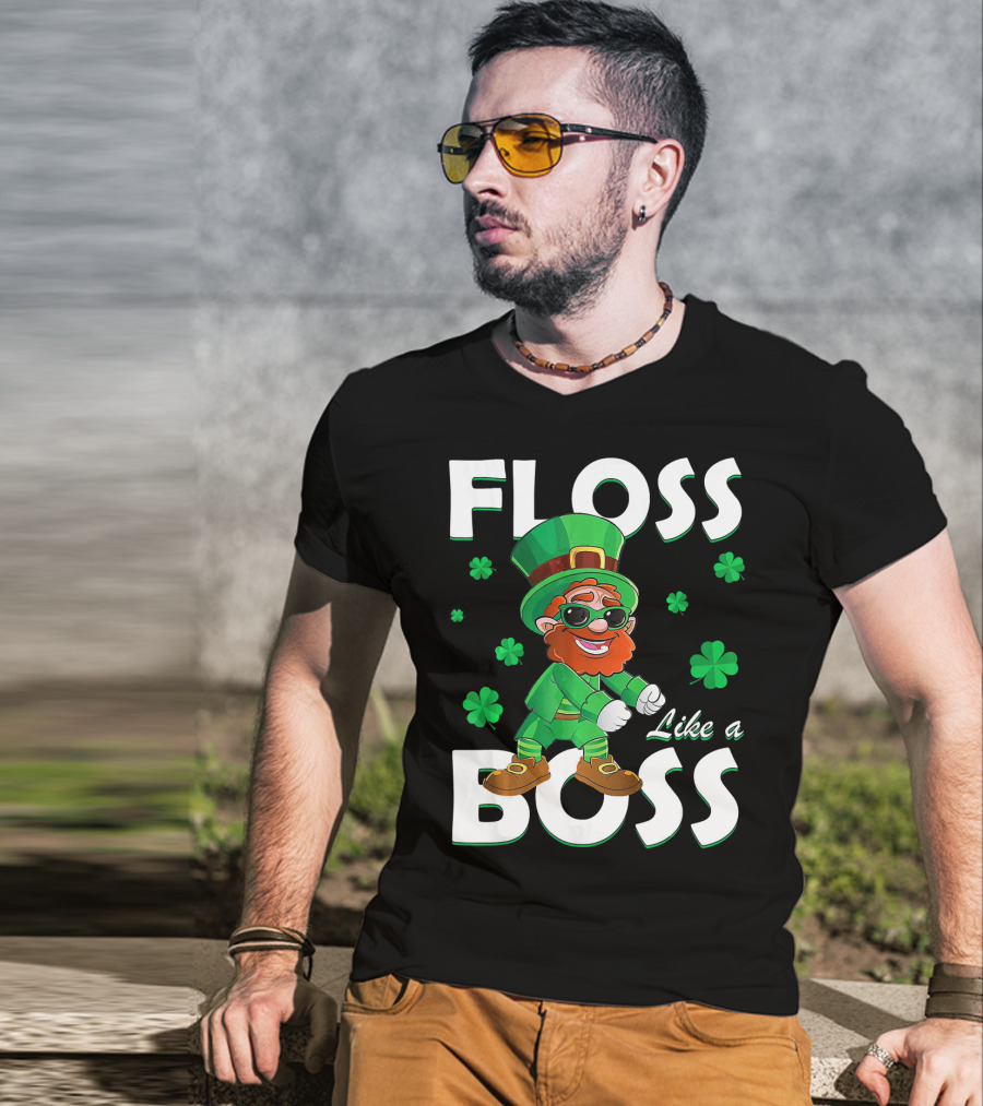Floss Like A Boss Leprechaun St Patricks Day Shamrocks T-Shirt