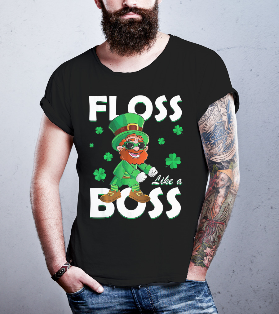 Floss Like A Boss Leprechaun St Patricks Day Shamrocks T-Shirt
