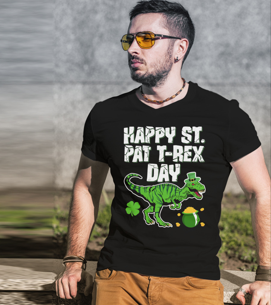 Happy St. Pat T-Rex Day Saint Patricks T-Shirt