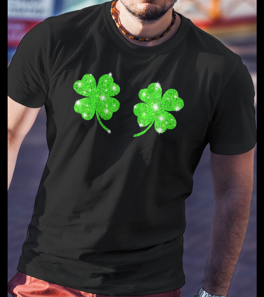 Shake Your Shamrocks Green Sparkle 4 Leaf Clover T-Shirt