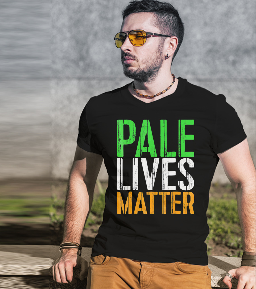 Pale Lives Matter Vintage Saint Irish Flag Colors T-Shirt