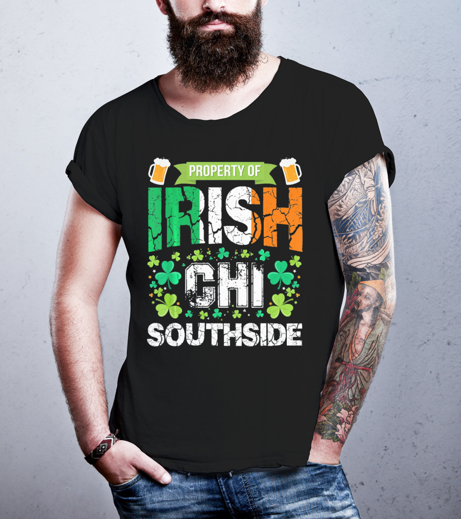 Property Of Irish CHI Southside T-Shirt