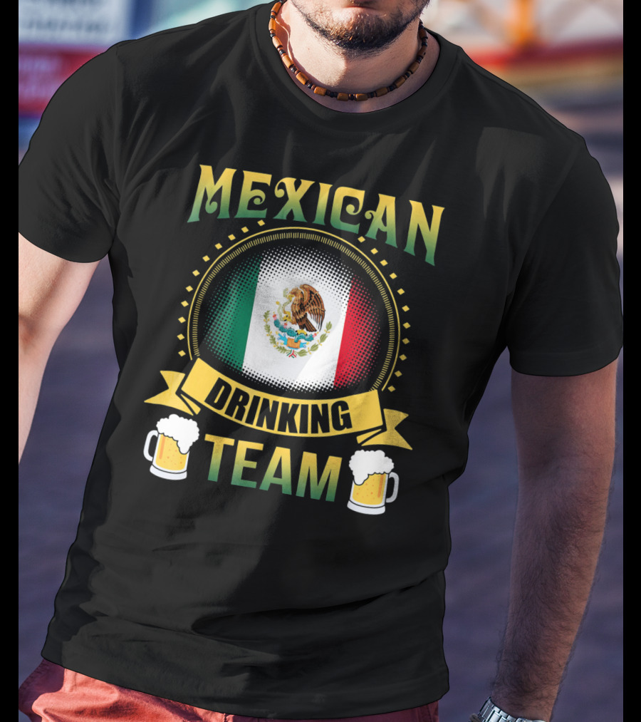Mexican Drinking Team Patricks Day Flag And Beer Mug T-Shirt