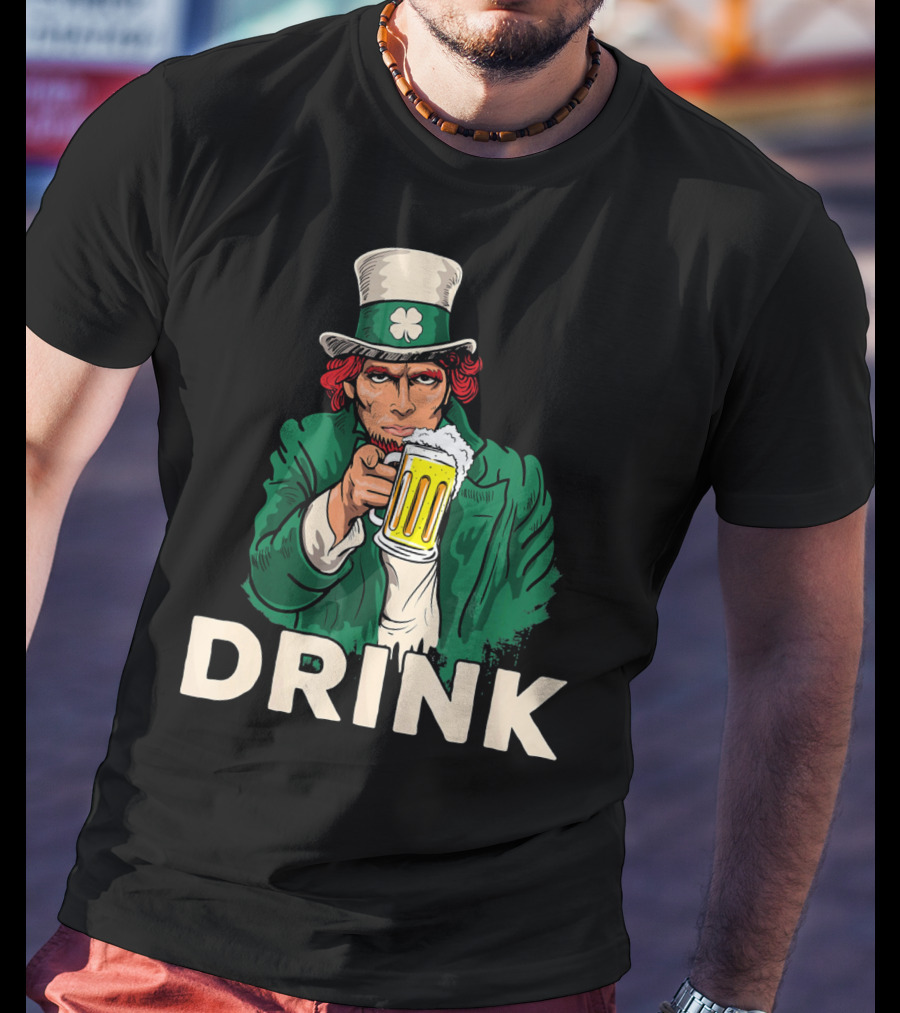 Drink Beer Funny Irish St. Patrick's Day T-Shirt
