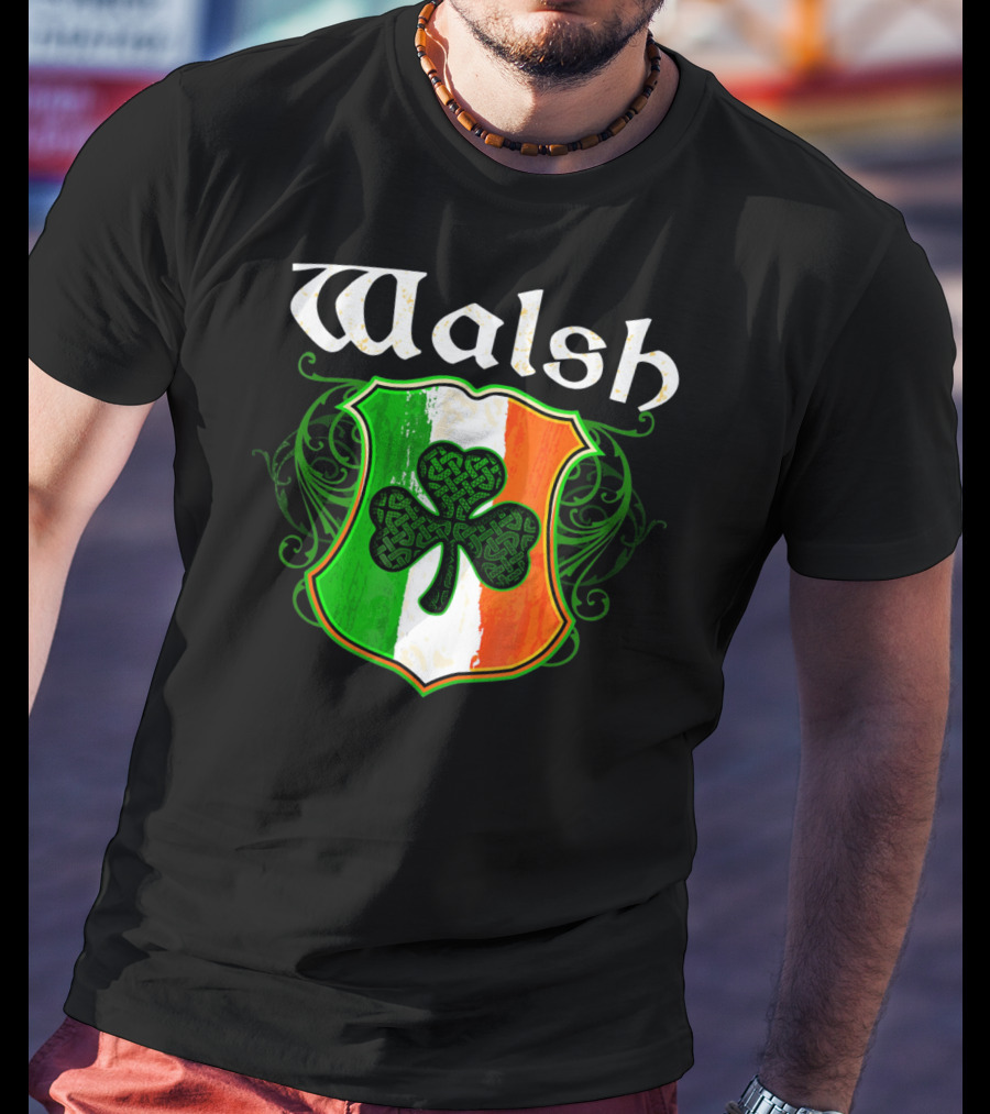Walsh Surname Irish Shamrock Crest With Green White Orange Shield T-Shirt