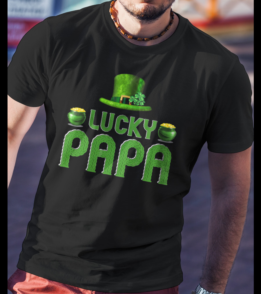 Lucky Papa Irish Family Clover Leprechaun Hat Gold T-Shirt