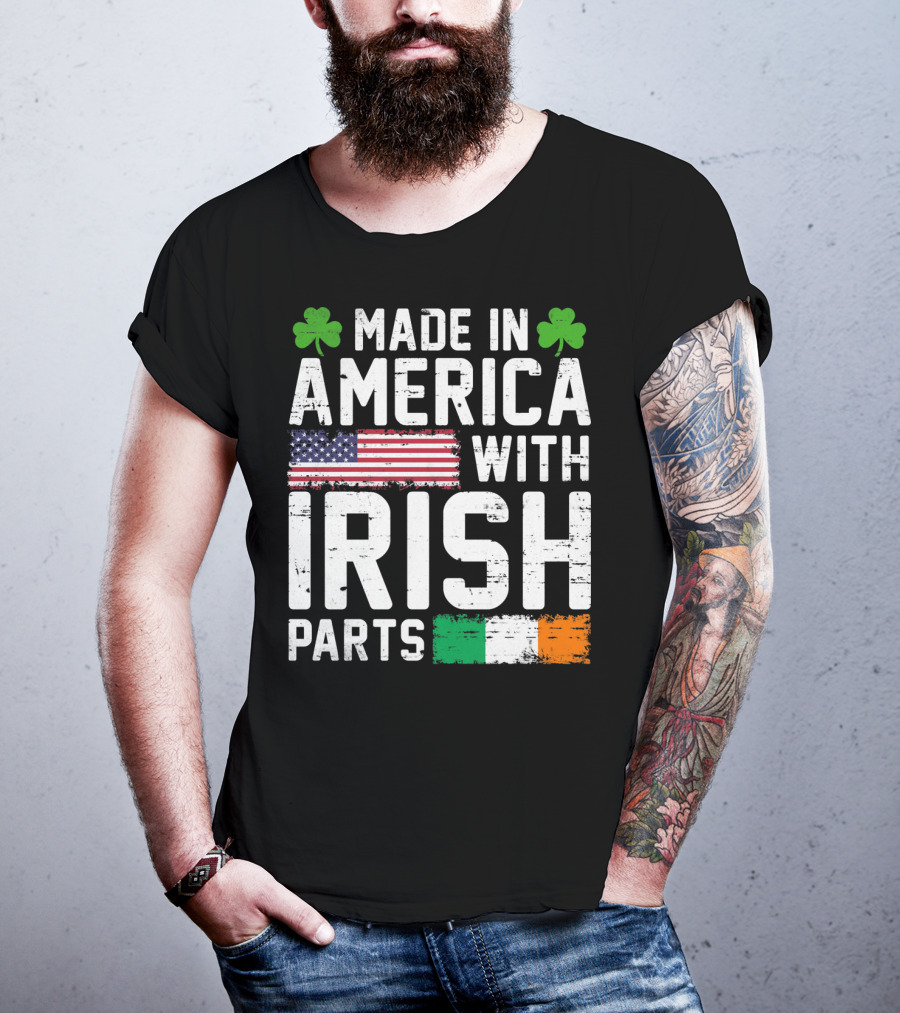 Made In America With Irish Parts Shamrock Flag Print T-Shirt
