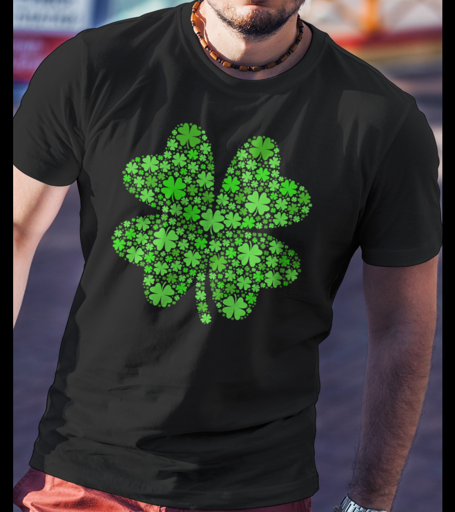 Lucky Four Leaf Clover St Pattys Day Shamrock Hoo T-Shirt