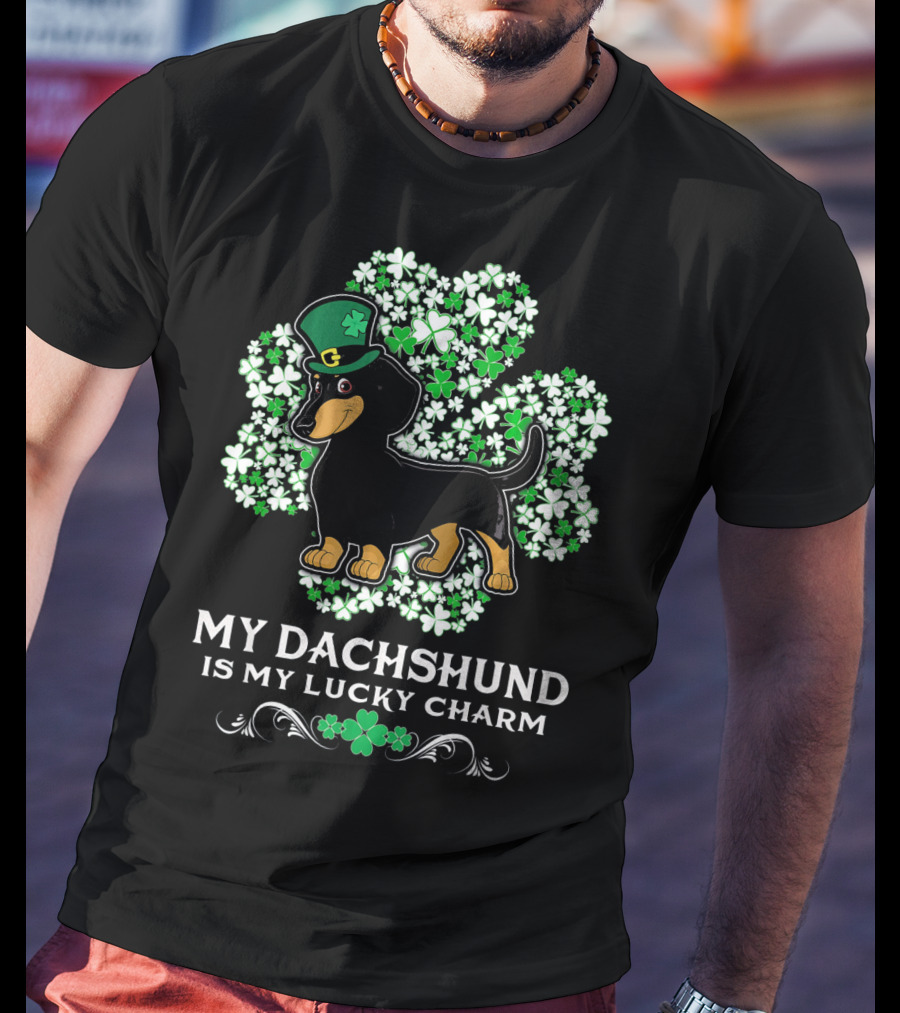 My Dachshund Is My Lucky Charm St. Patrick's Day Clover Hat Dog T-Shirt