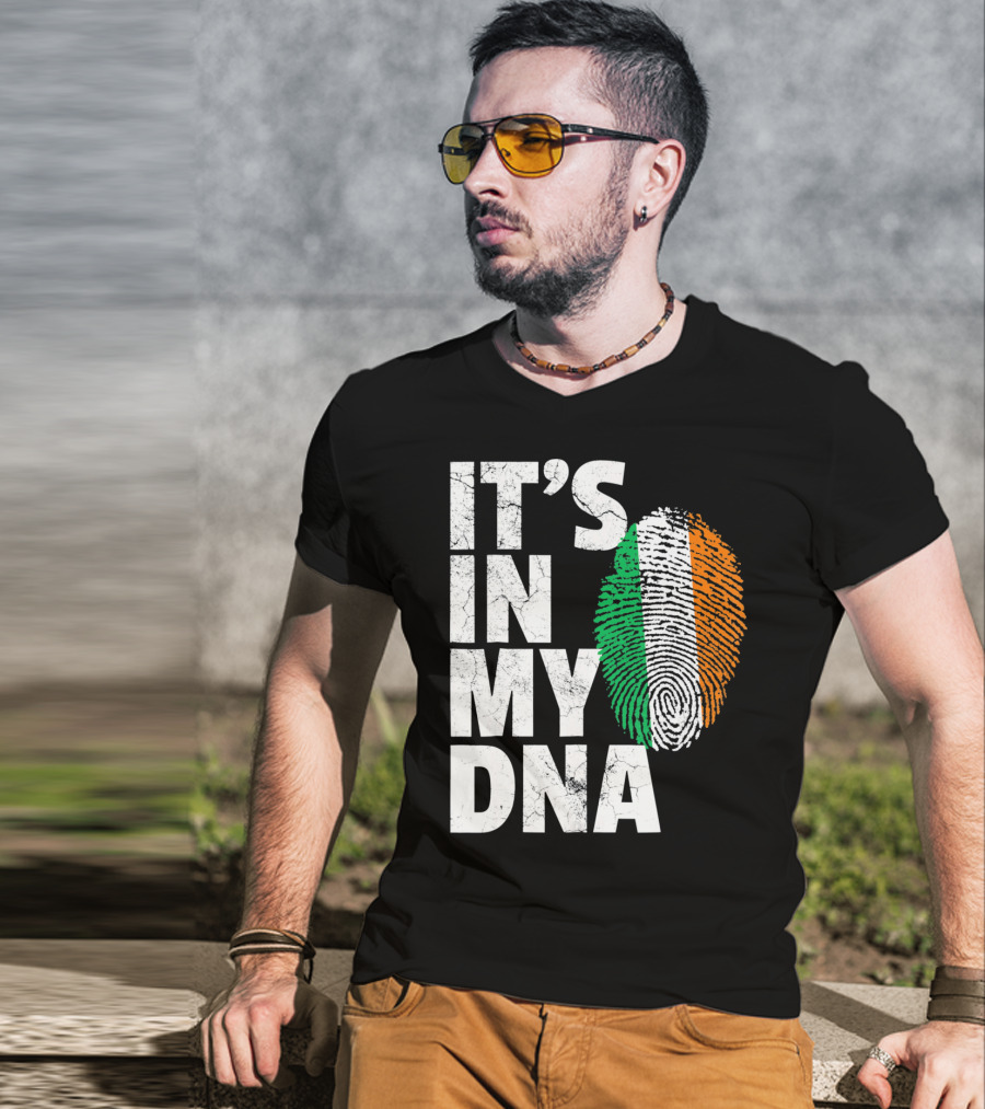 IT'S IN MY DNA Fingerprint Irish Flag Ireland T-Shirt