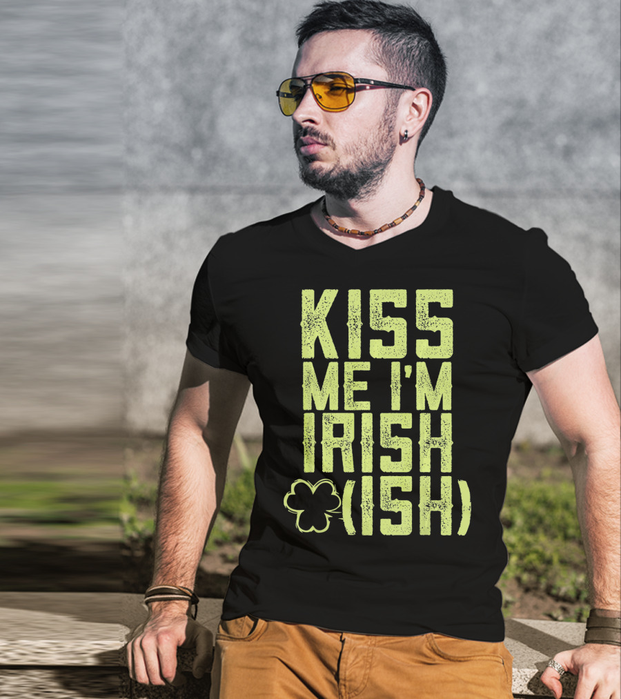 Kiss Me I'm Irish (Ish) Shamrock Highlight T-Shirt