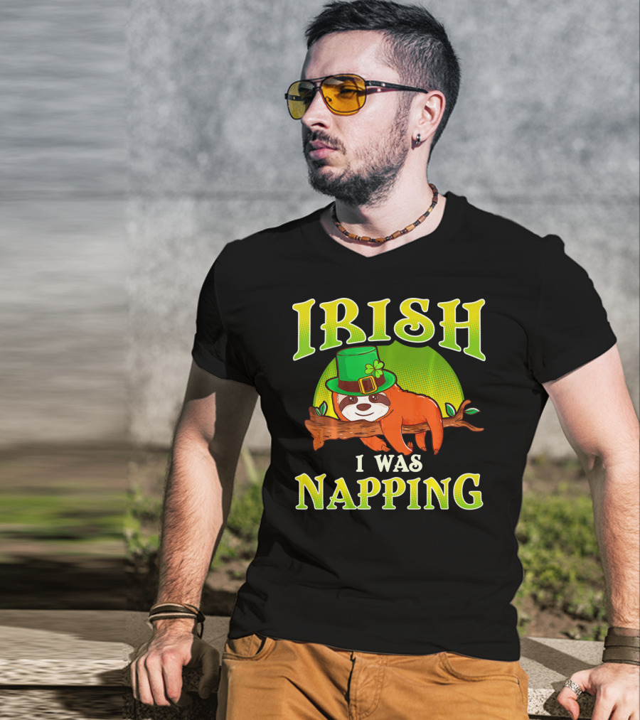 Irish I Was Napping Saint Patricks Day T-Shirt