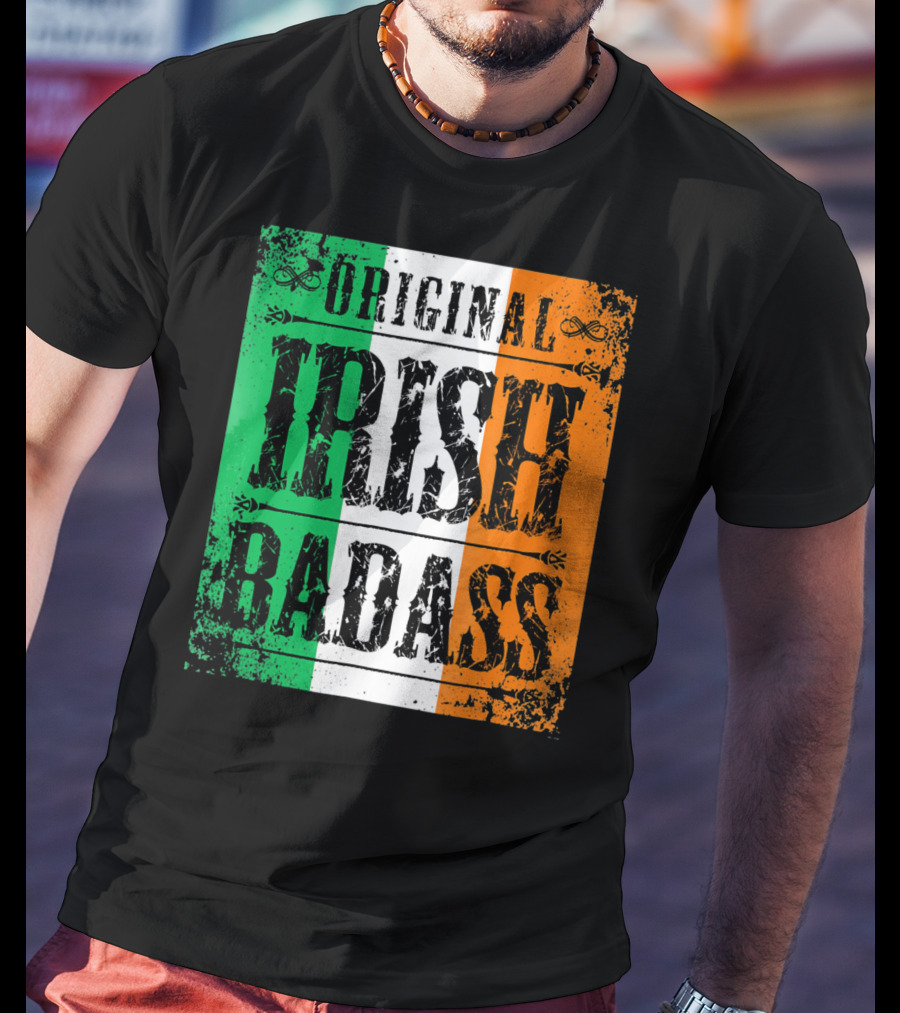 Original Irish BadAss Flag St Paddy Day T-Shirt