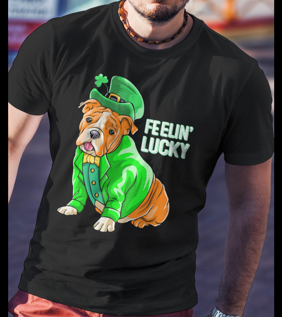 Feelin' Lucky Bulldog In Green Leprechaun T-Shirt