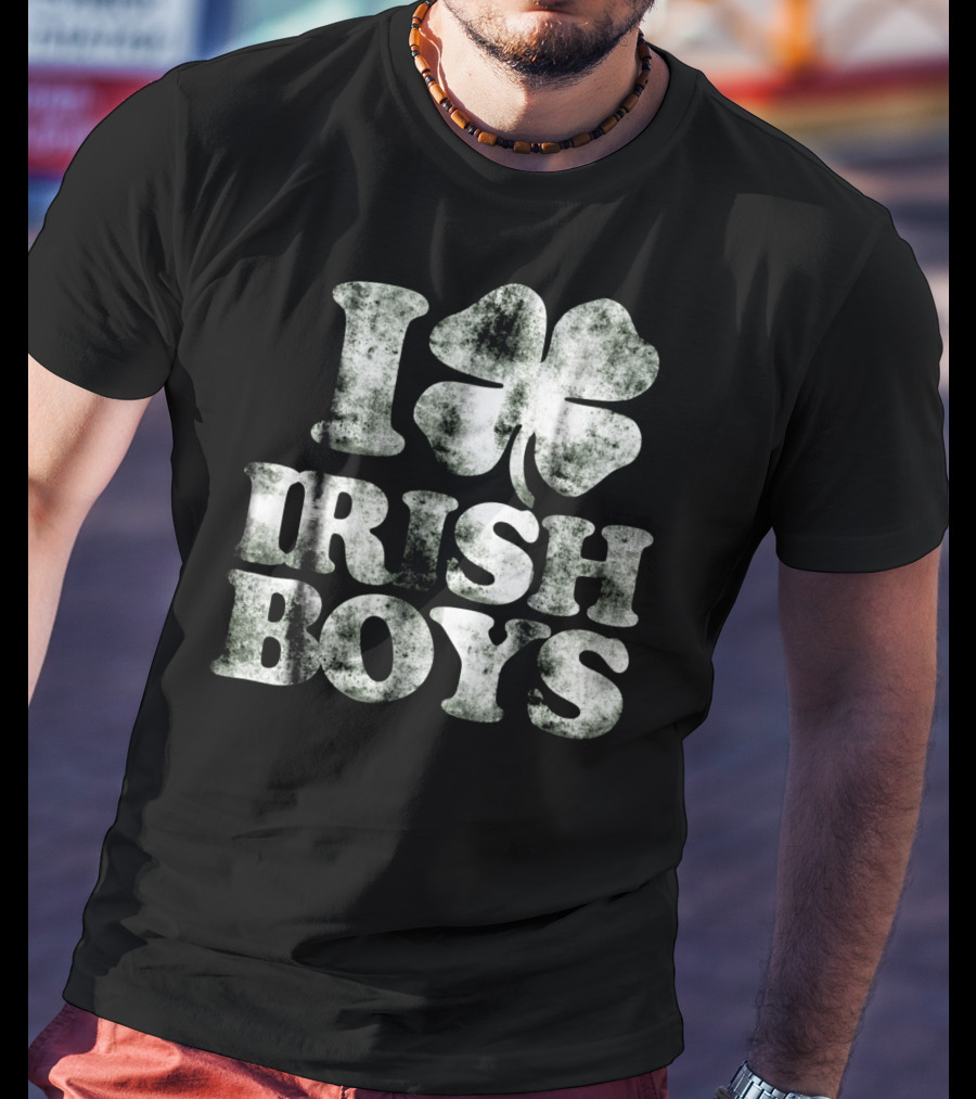 I Love Irish Boys Vintage Shamrock Irish Boys Shamrock T-Shirt