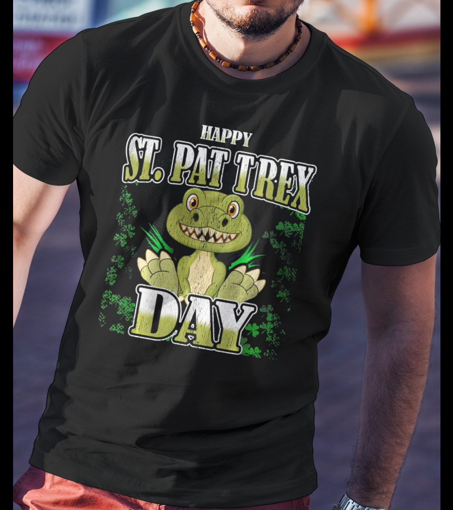 Happy St. Pat T Rex Day Funny St Patrick's Day T-Shirt