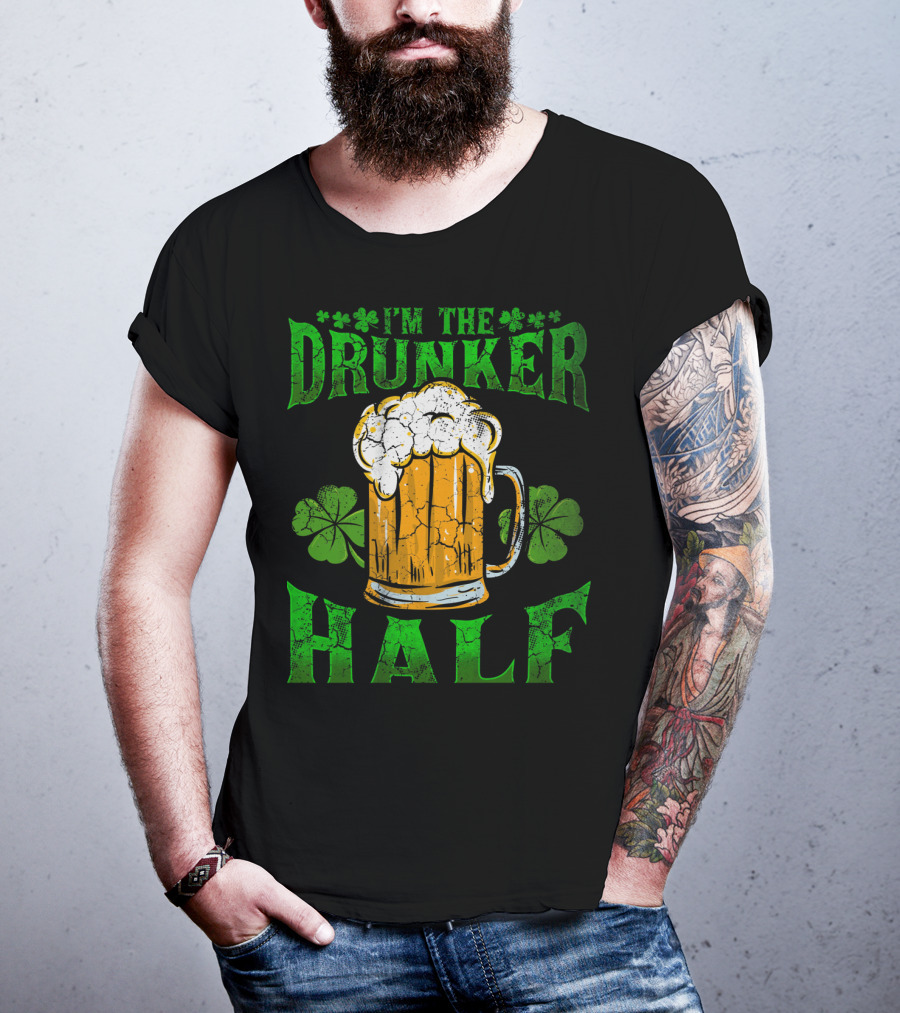 I'm The Drunker Half Beer Mug Shamrocks T-Shirt
