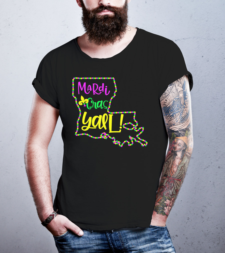 Mardi Gras Y'all Louisiana State Beads Fleur-de-Lis T-Shirt