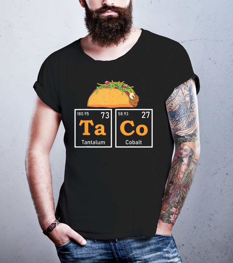 Taco Periodic Table Elements Tantalum Cobalt Funny Mardi T-Shirt