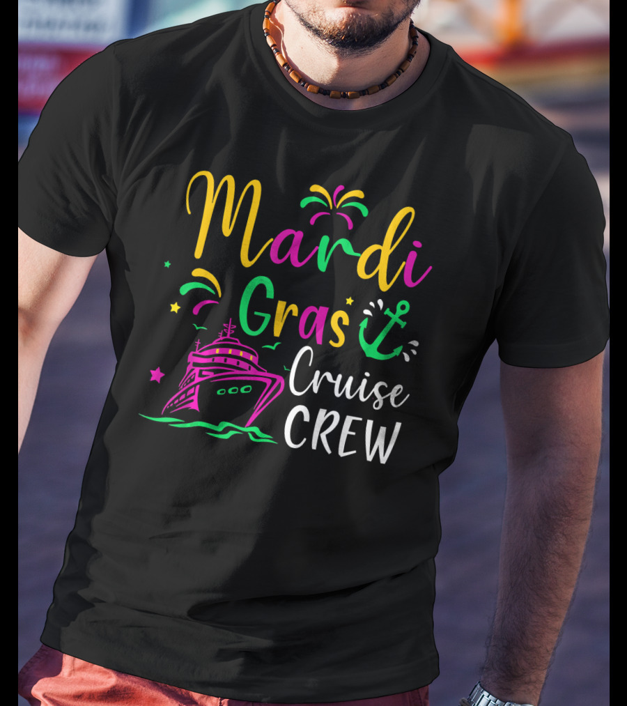 Mardi Gras Cruise Crew Funny Anchor Fireworks Ship T-Shirt