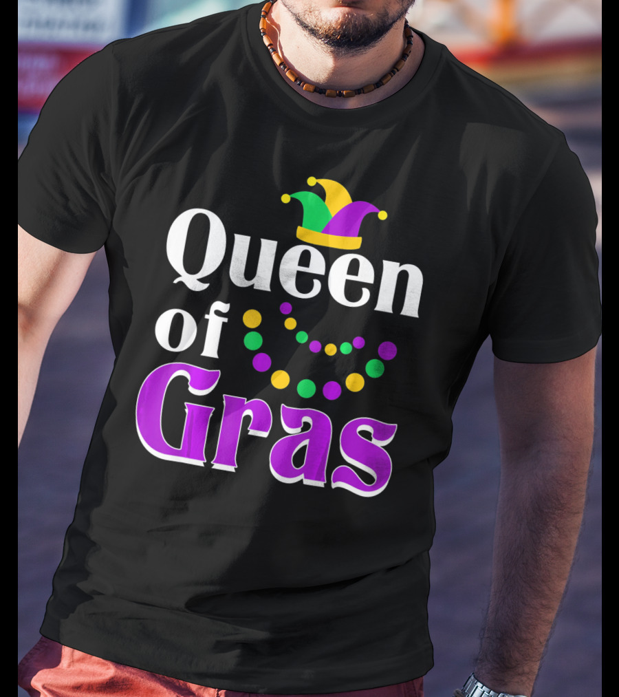 Queen Of Gras Funny Mardi Gras Beads And Jester Hat T-Shirt
