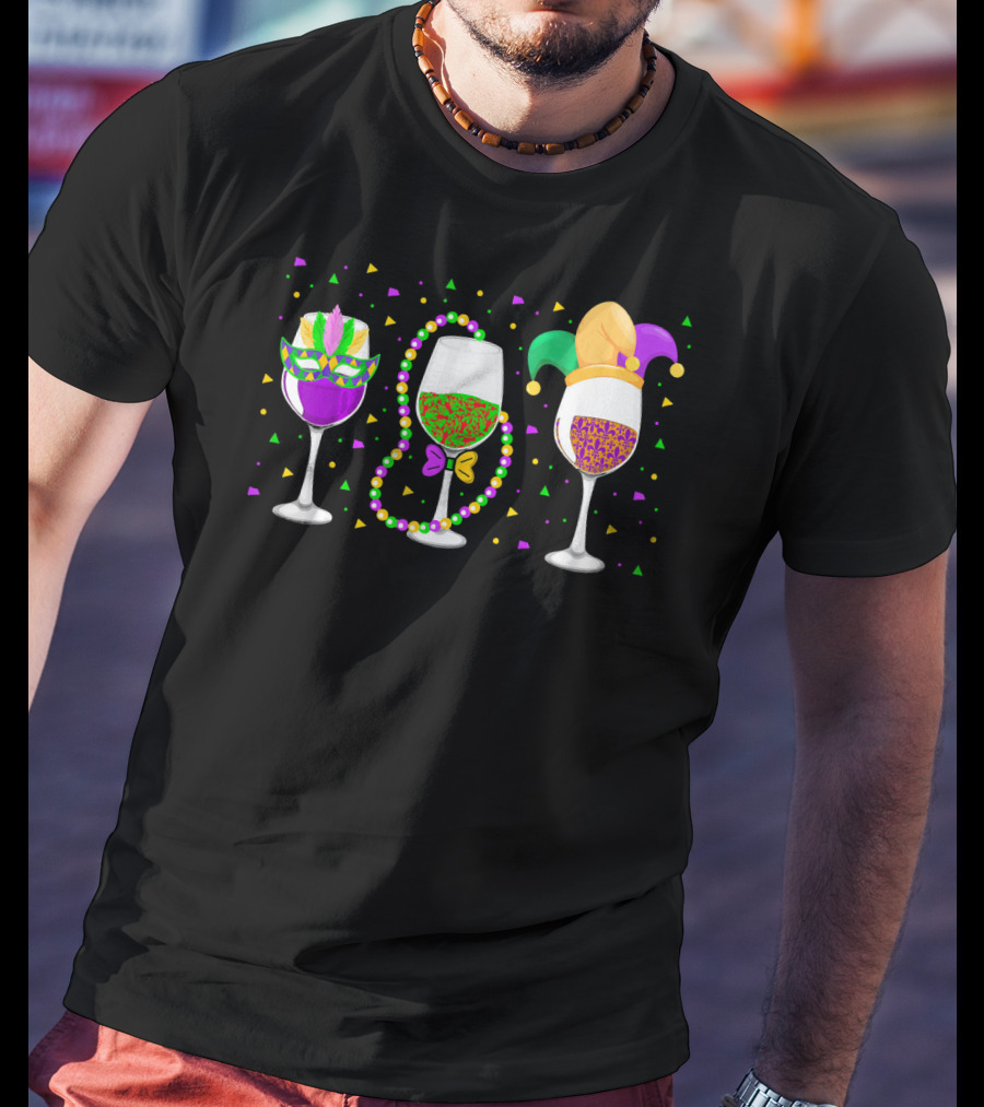 Pour Me Something Mister Funny Mardi Gras Wine Glasses Jester Beads Mask T-Shirt