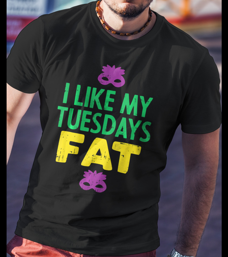 I Like My Tuesdays Fat Mardi Gras Jester Mask T-Shirt