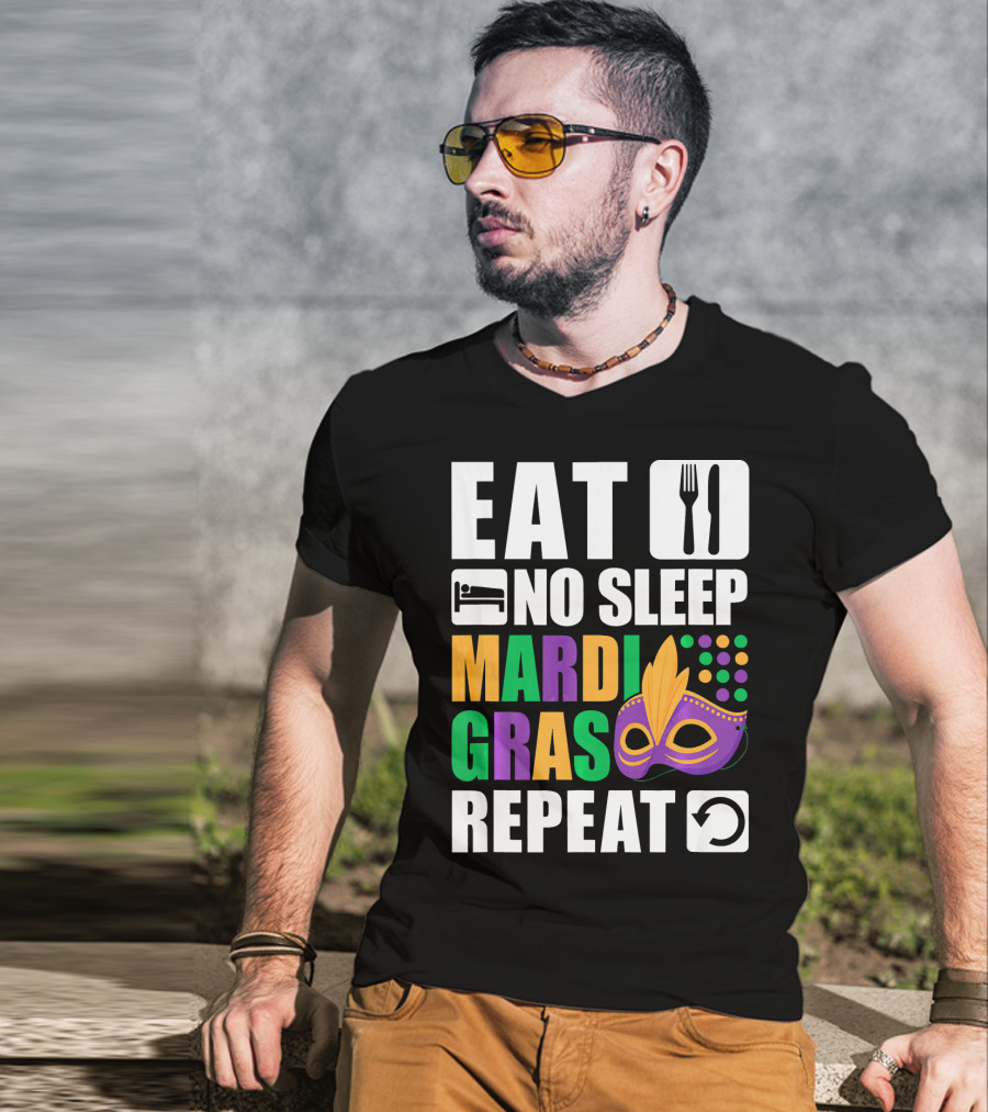 Eat No Sleep Mardi Gras Repeat Mask Icons T-Shirt