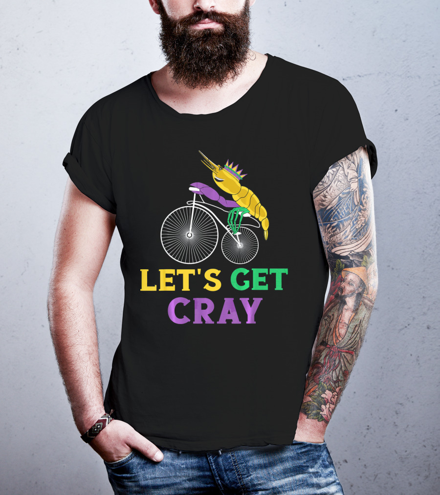 Let's Get Cray Lobster Riding Bike Mardi Gras Crayfish T-Shirt