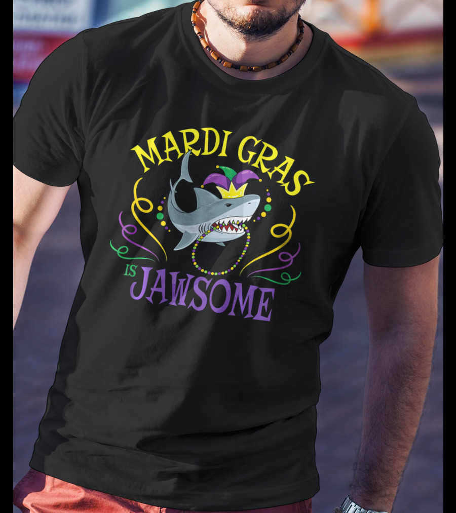 Mardi Gras Is Jawsome Shark New Orleans T-Shirt