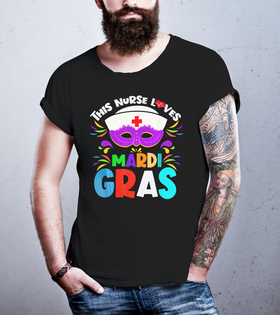 This Nurse Loves Mardi Gras Colorful Costume Mask T-Shirt
