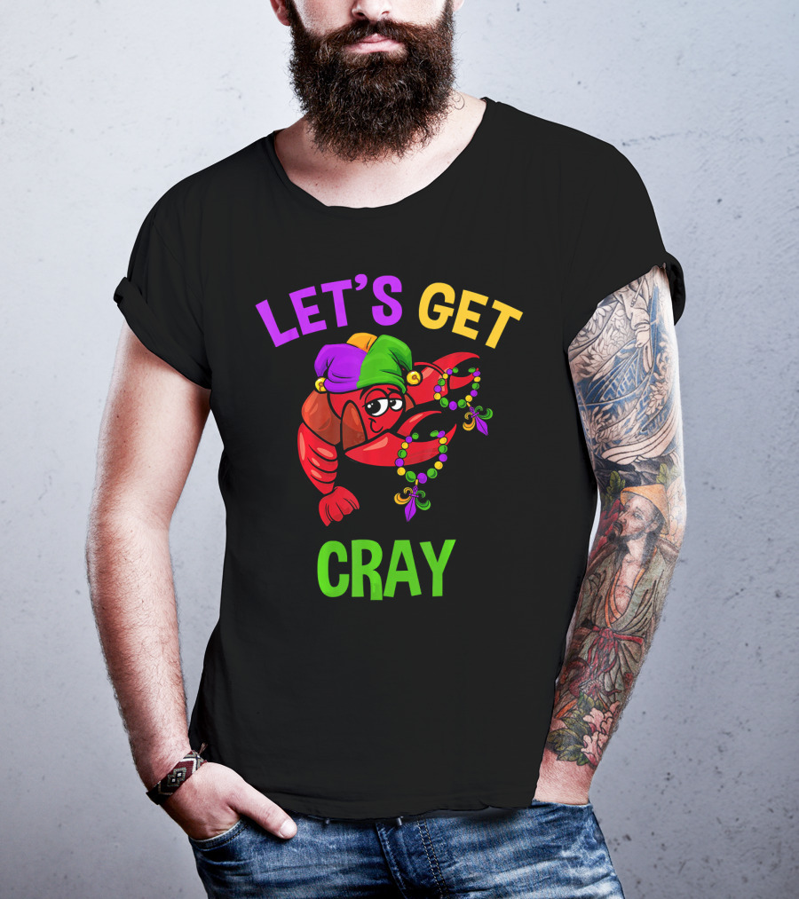 Let's Get Cray Funny Mardi Gras Crawfish With Beads And Jester Hat T-Shirt