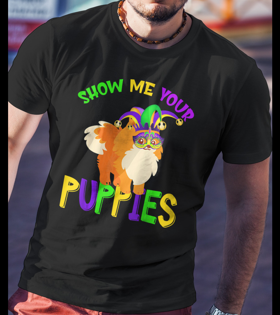 Show Me Your Puppies Pomeranian Jester Mask Colorful Fun T-Shirt