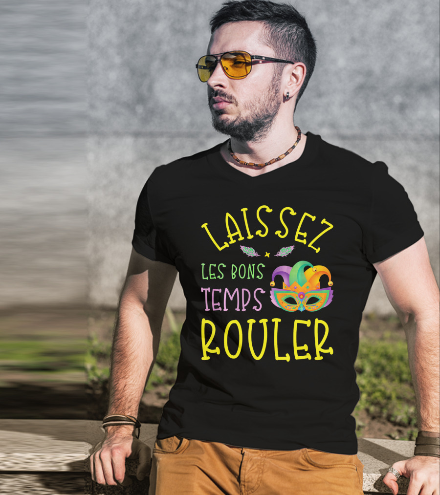 Laissez Les Bons Temps Rouler Mardi Gras Mask Feathers T-Shirt