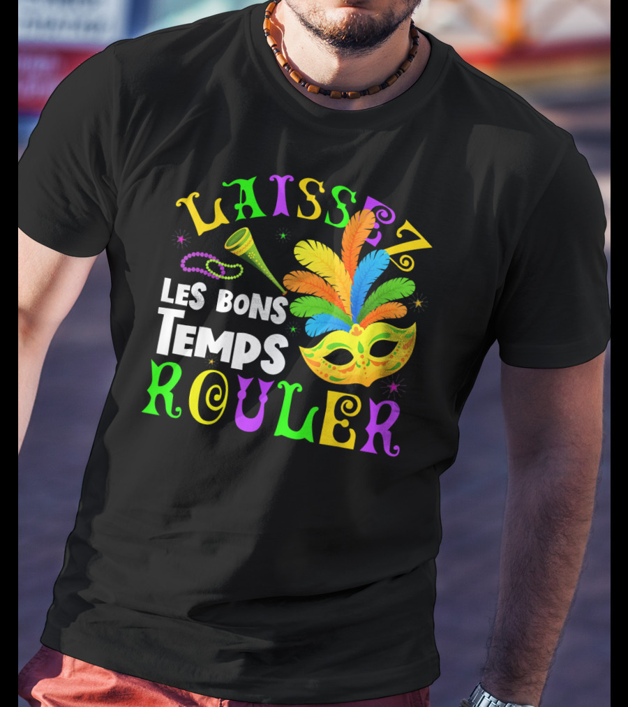 Laissez Les Bons Temps Rouler Mardi Gras Mask Beads Horn T-Shirt