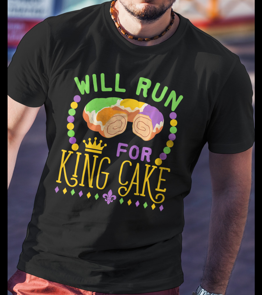 Will Run For King Cake Mardi Gras Festival Beads And Pastry Fleur-de-lis Colors T-Shirt