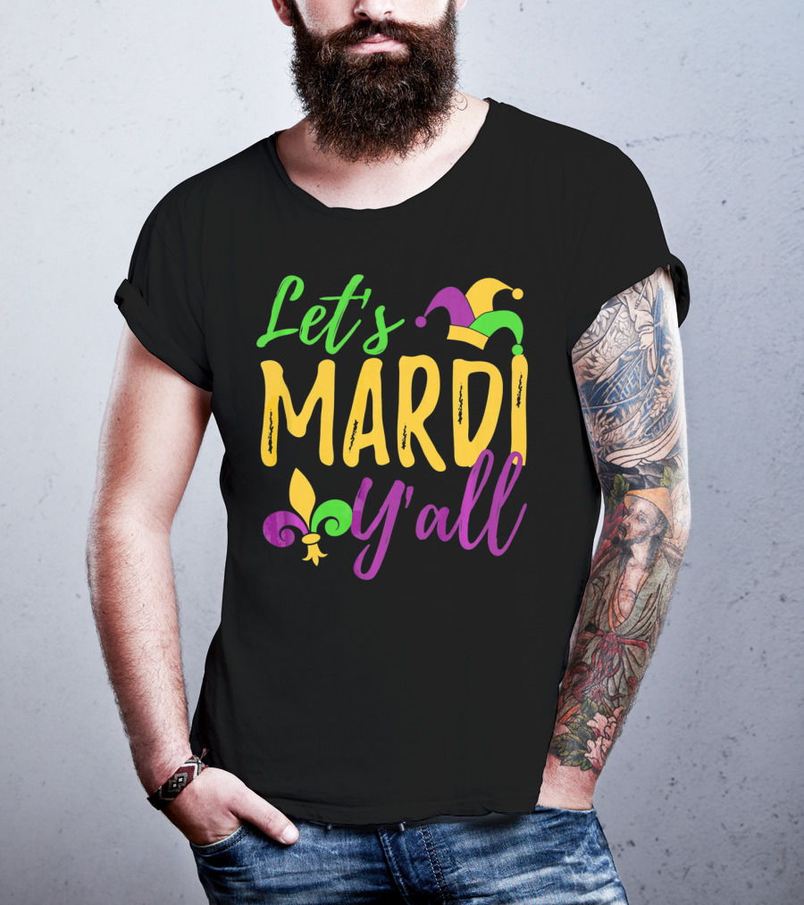 Let's Mardi Y'all Fleur De Lis Jester Hat T-Shirt