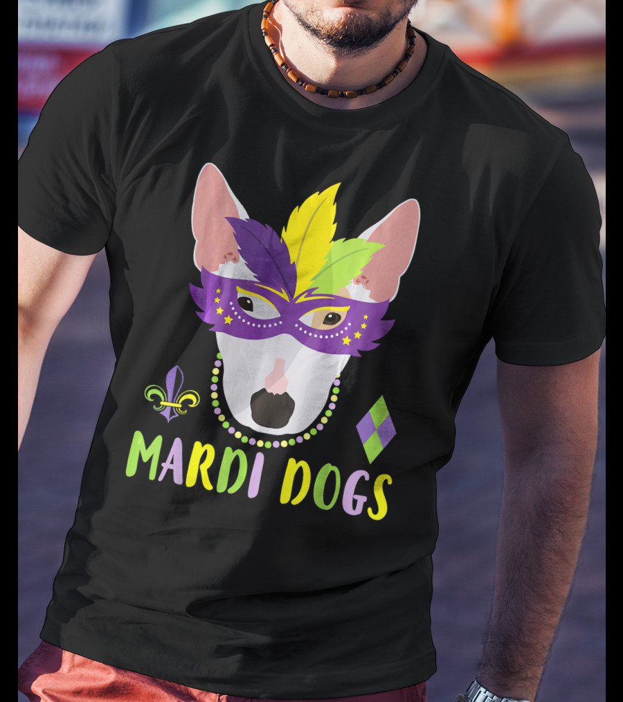 Bull Terrier Mardi Gras Costume Mardi Dogs T-Shirt