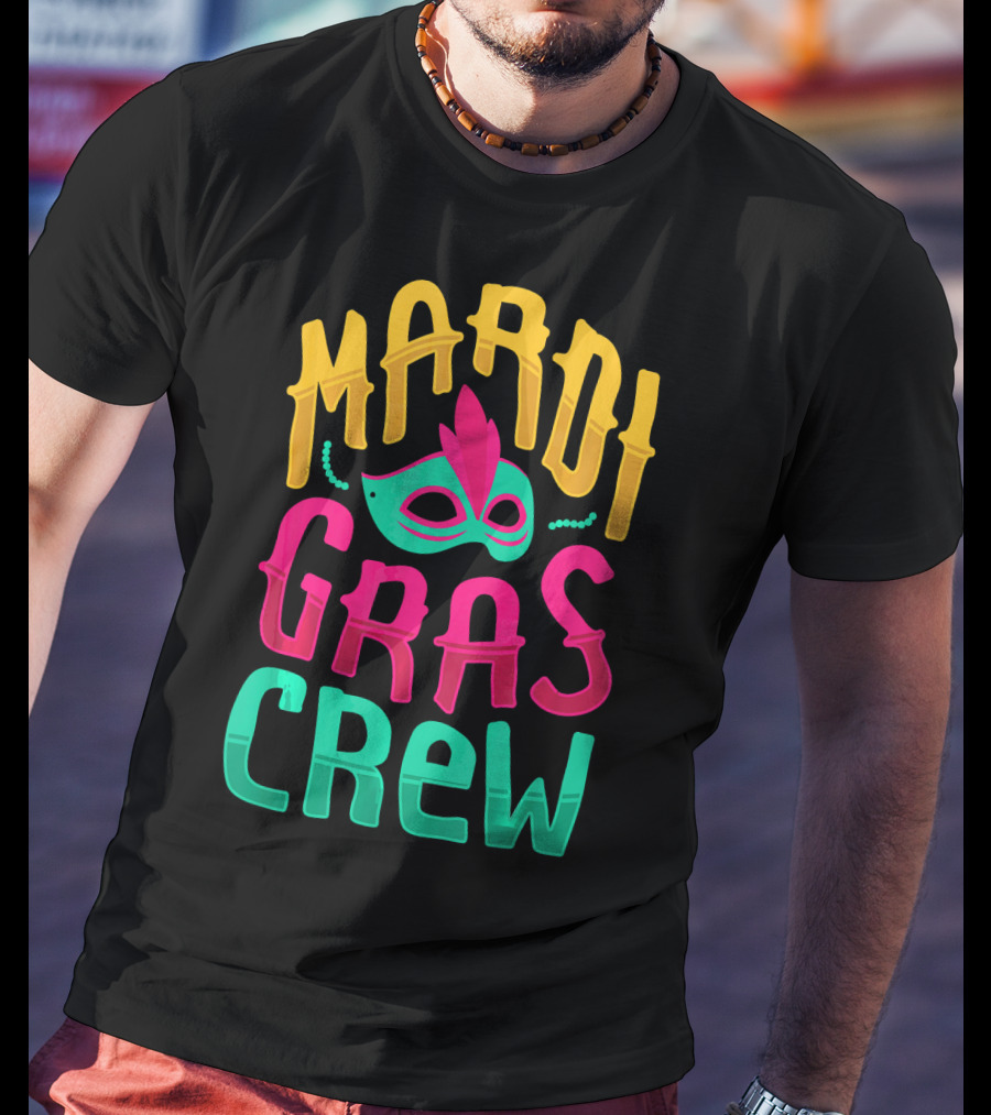 Mardi Gras Crew Carnival Mask Nola Party T-Shirt