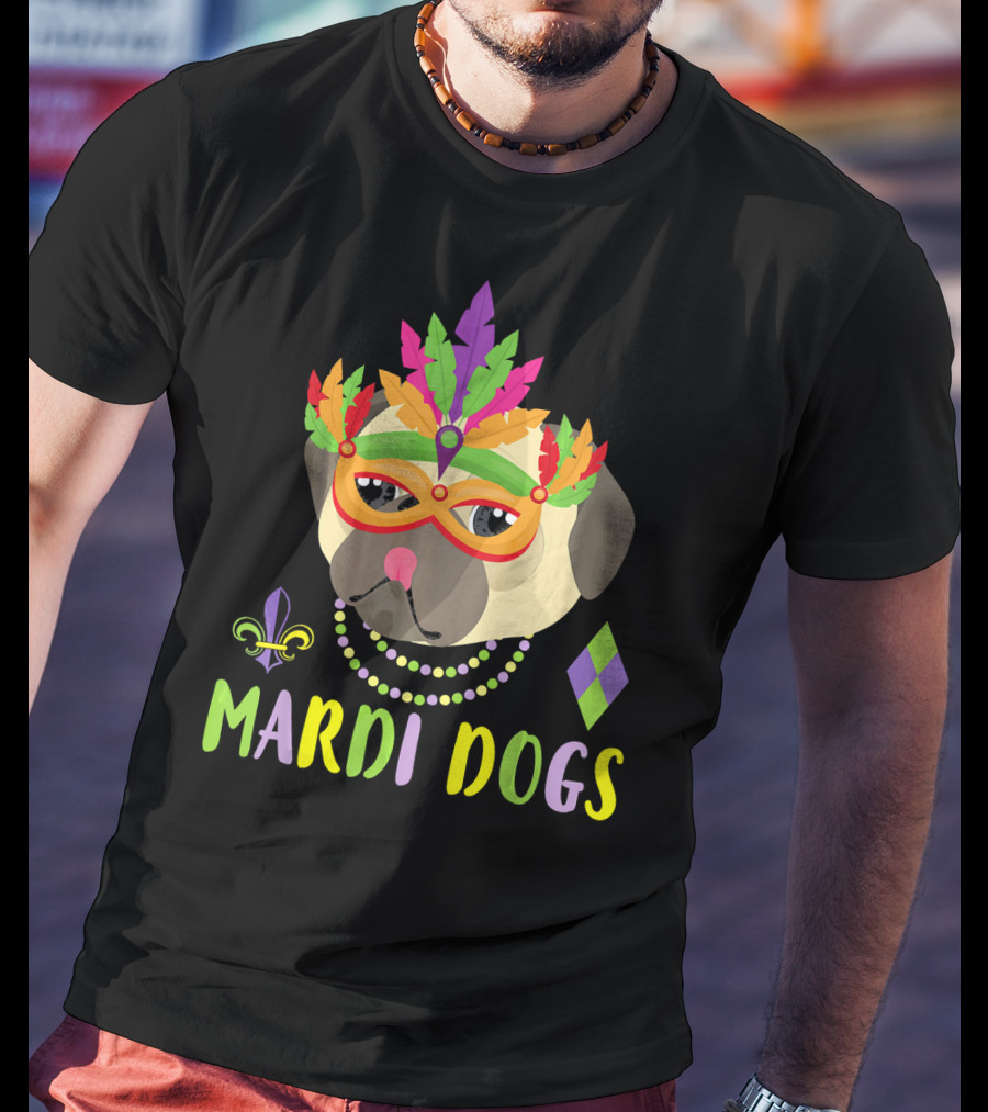 Pug Dog Mardi Gras Beads Mask Fleur De Lis Mardi Dogs Masquerade Costume T-Shirt