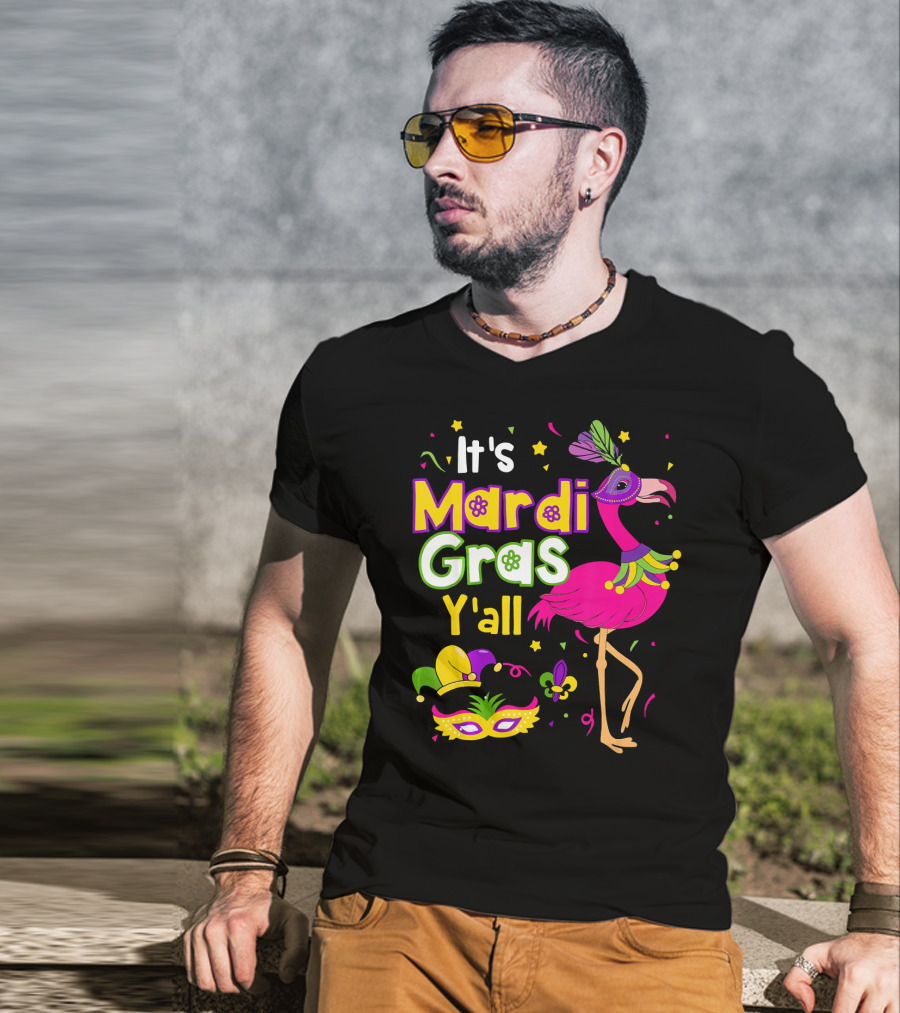 It's Mardi Gras Y'all Flamingo With Carnival Mask And Jester Hat T-Shirt