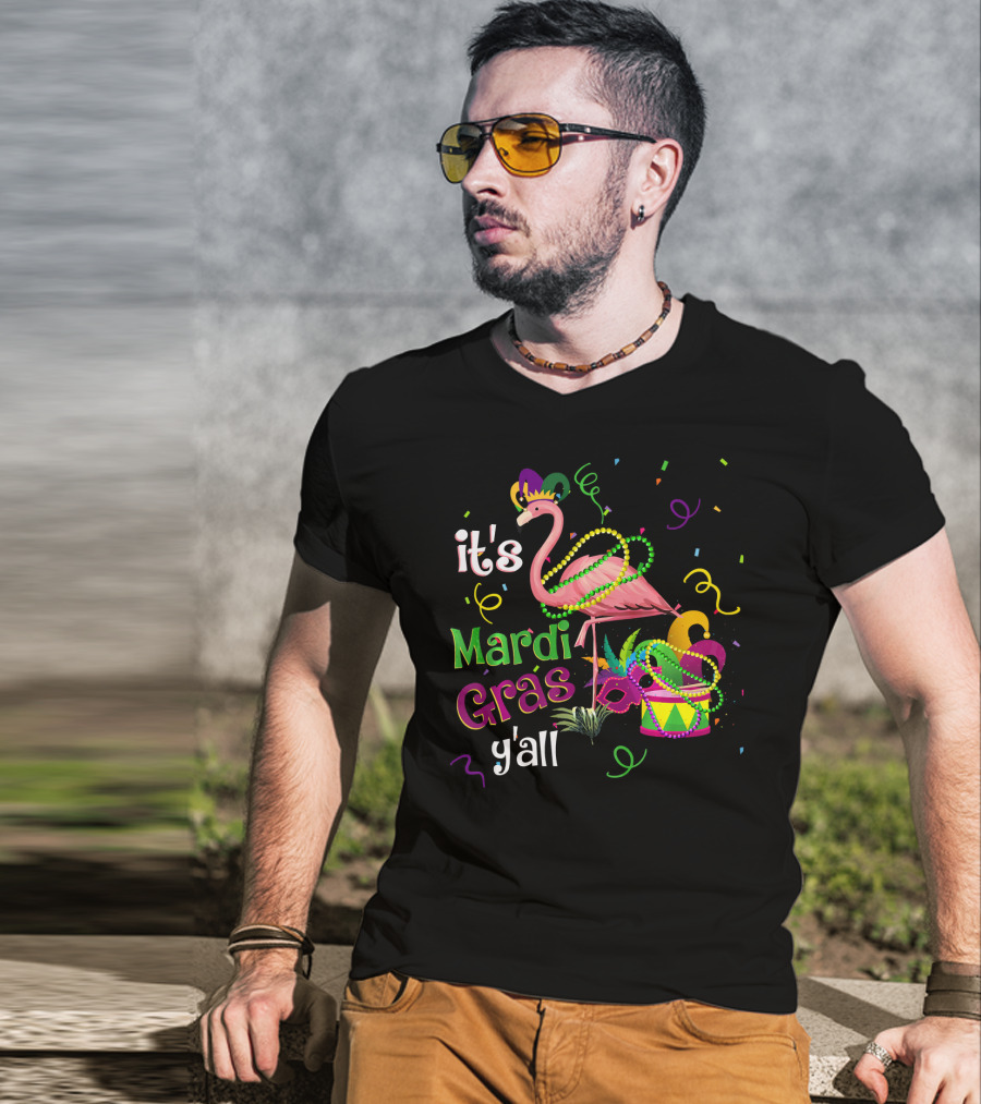 It's Mardi Gras Y'all Flamingo Carnival Festiv T-Shirt