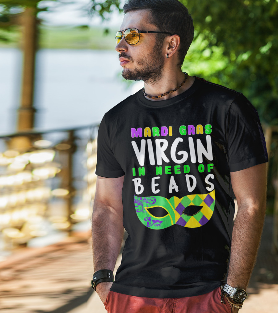 Mardi Gras Virgin In Need Of Beads Mask T-Shirt