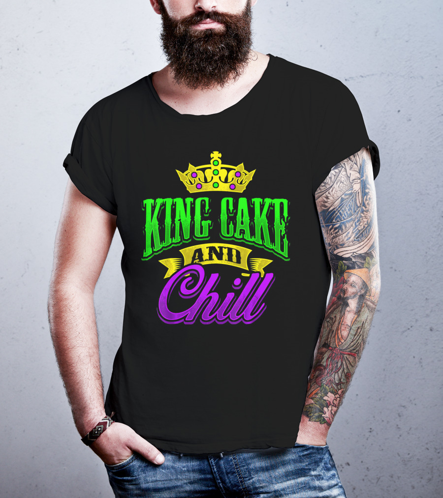 King Cake And Chill Mardi Gras Crown Celebratory T-Shirt